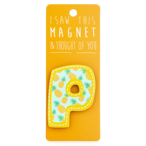 A fridge magnet saying 'P'