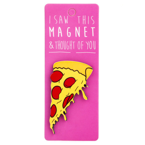 A fridge magnet saying 'Pizza'