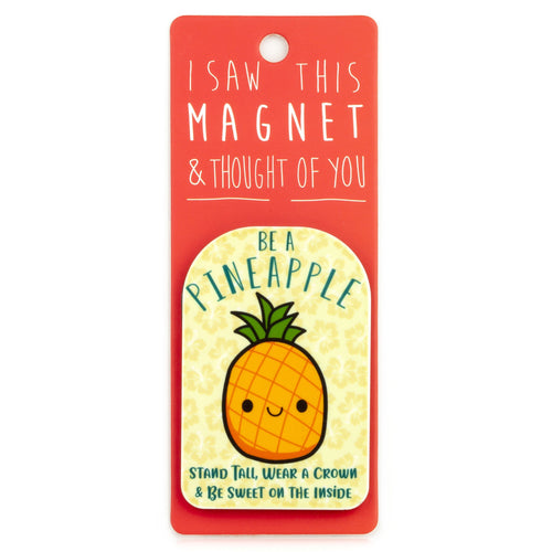 A fridge magnet saying 'Pineapple'