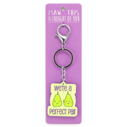 A KEYRING SAYING 'WERE A PAIR'