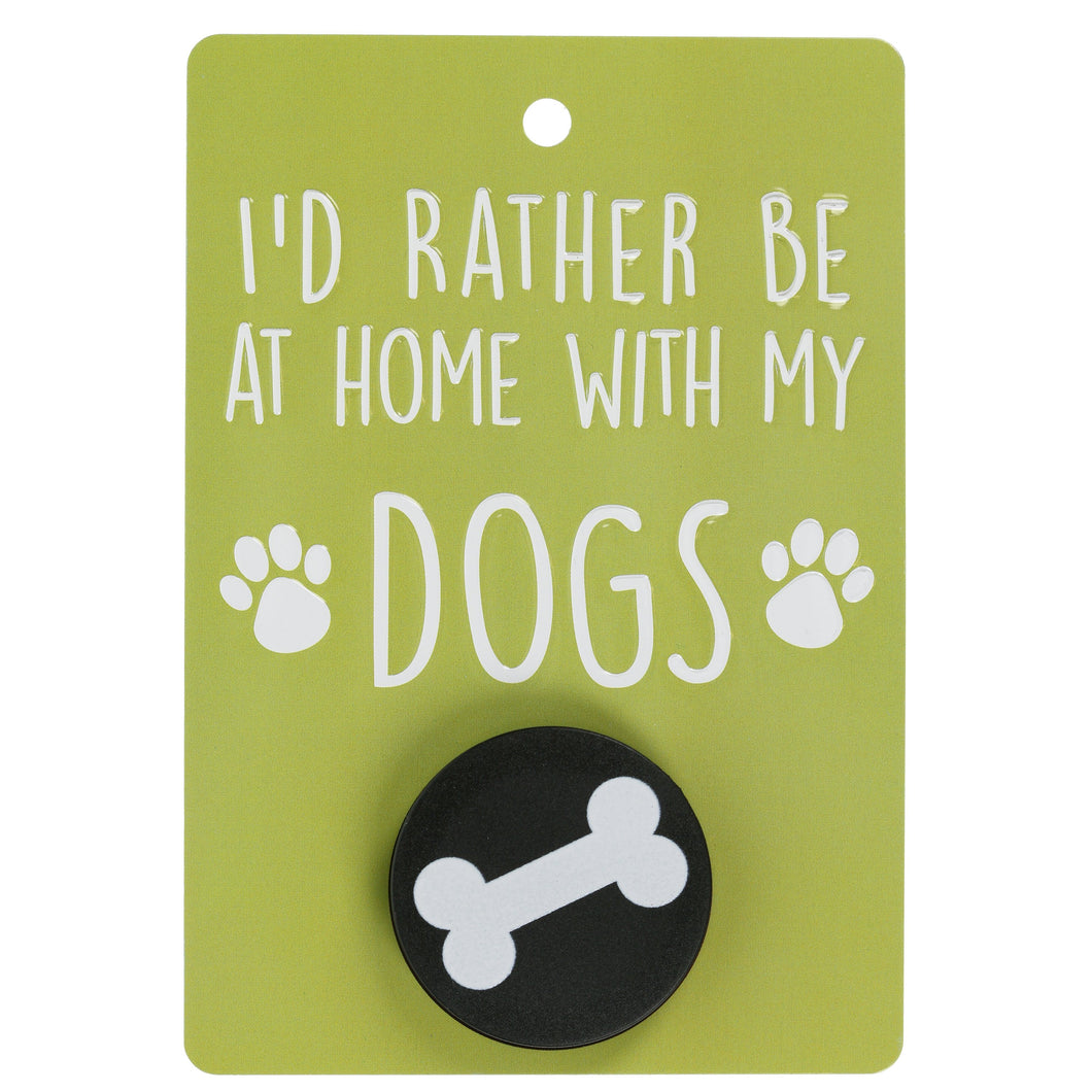 Rather Be Home - Dog Lead Holder