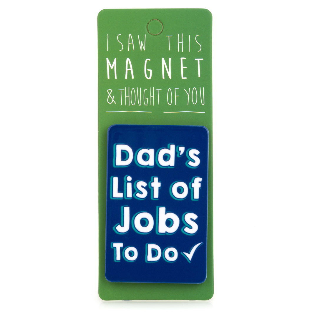 A fridge magnet saying 'Dad’s List'