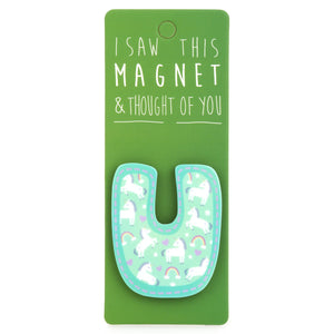 A fridge magnet saying 'U'