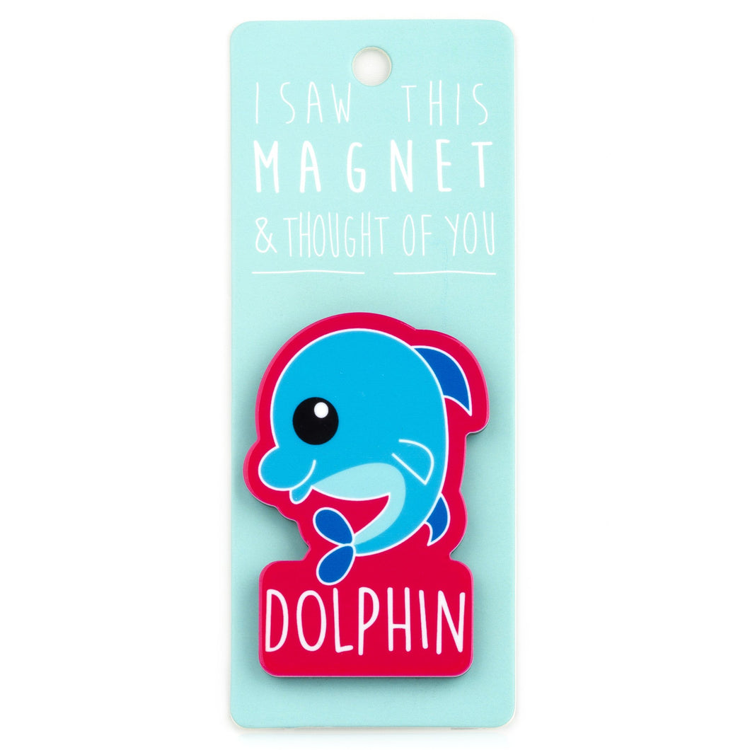 A fridge magnet saying 'Dolphin'