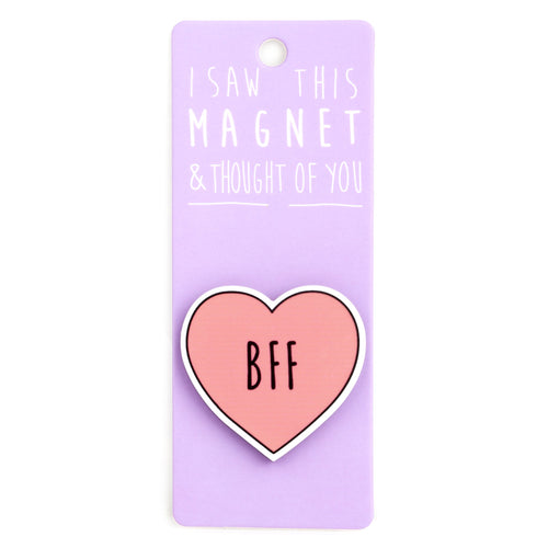 A fridge magnet saying 'BFF Heart'