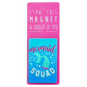 A fridge magnet saying 'Mermaid Squad'