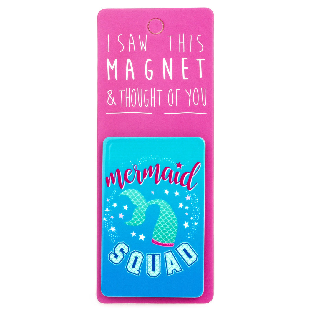 A fridge magnet saying 'Mermaid Squad'