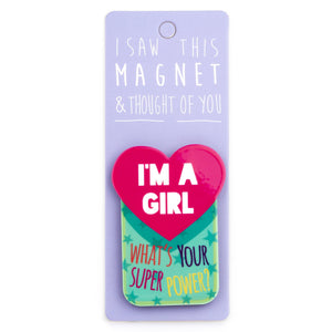 A fridge magnet saying 'I’m A Girl'