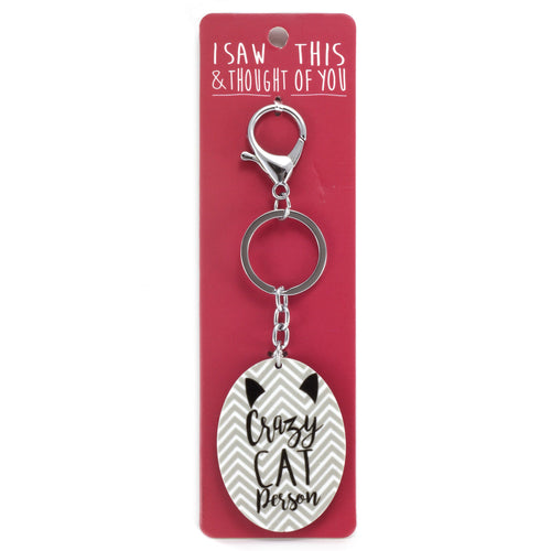 A KEYRING SAYING 'CRAZY CAT PERSON'