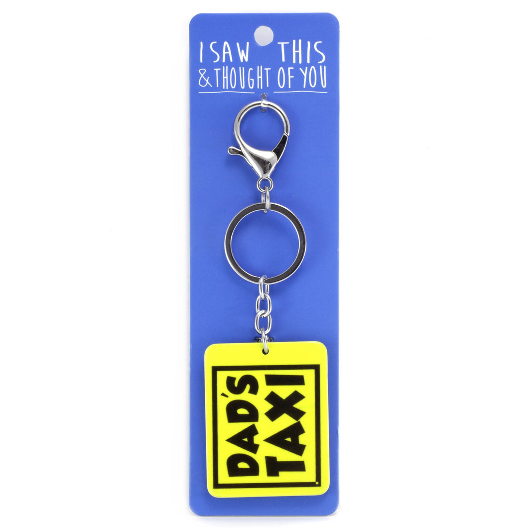 A KEYRING SAYING 'DADS TAXI'