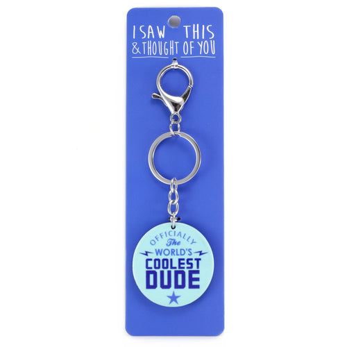 A KEYRING SAYING 'COOLEST DUDE'