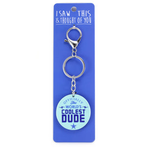 A KEYRING SAYING 'COOLEST DUDE'